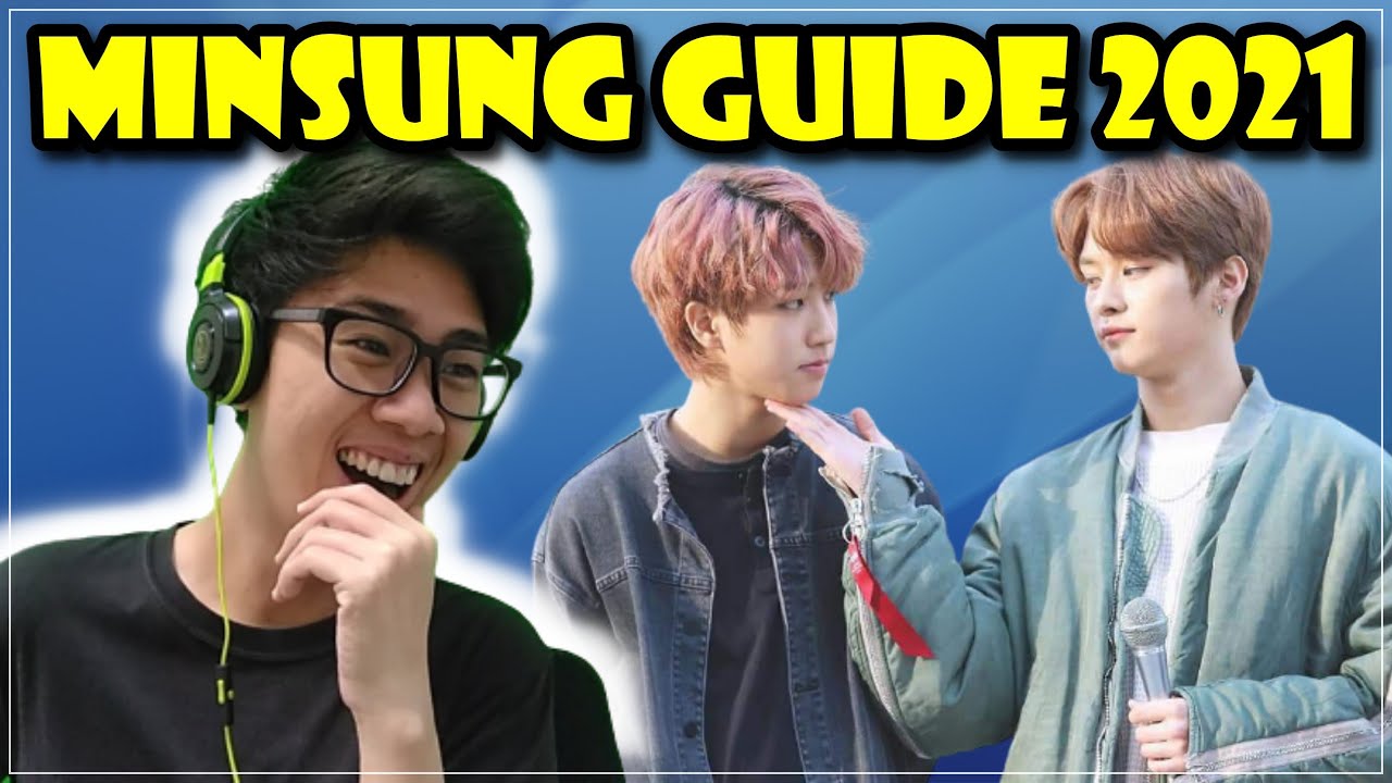 Guide to Minsung 2021 Edition Reaction