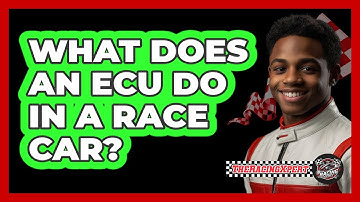 What Does an ECU Do in a Race Car?