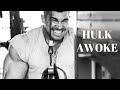 Hulk awoke  motivational
