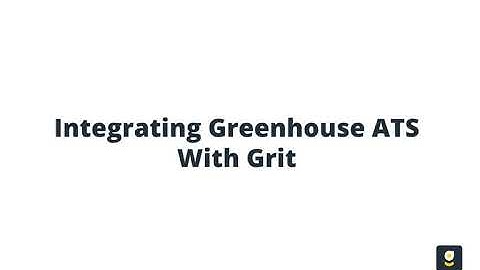 How to integrate Greenhouse ATS with Grit Hospitality.