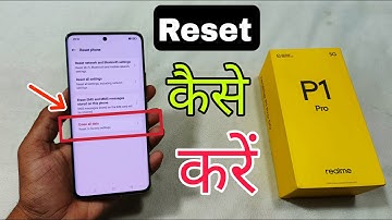 How To Factory Reset in Realme P1 Pro 5g | Realme P1 Pro 5G Phone Reset Kaise Karen |