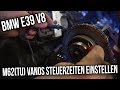 BMW M62(TU) Vanos Steuerzeiten Einstellen [ Tutorial ]