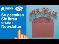 Ihr erster Newsletter: Gestaltung | Verteiler | Recht