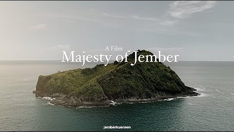 Video Kuereen - Majesty Of Jember