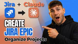 How To Create an Epic in Jira With Claude AI (Beginner Tutorial 2026)