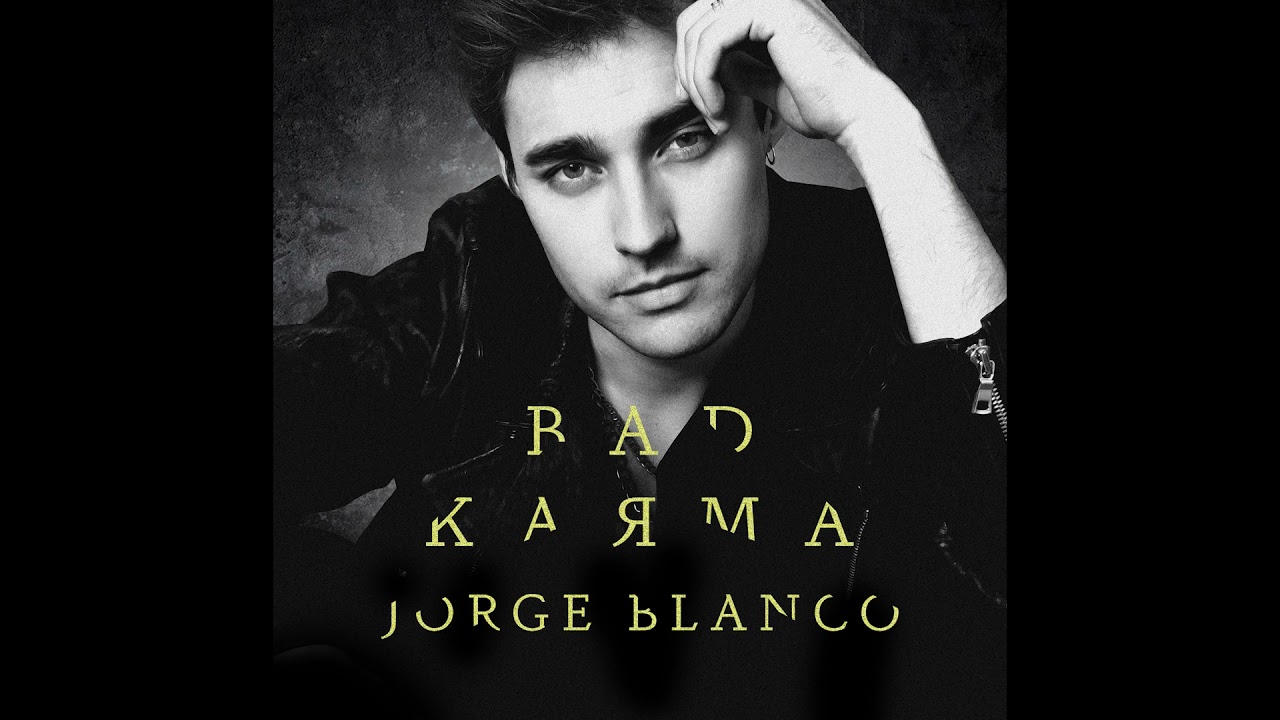 Jorge Blanco - Bad Karma (Audio)
