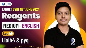 Lialh4 Reagents | Reagents PYQ | CSIR NET June 2024 | English Version | IFAS