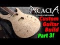 Acacia Guitars Custom Build - CNC Body, Glue Top, Carve Neck (Part 3)