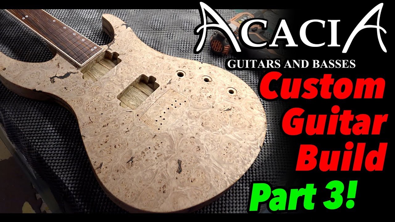 Acacia Guitars Custom Build CNC Body, Glue Top, Carve Neck (Part 3