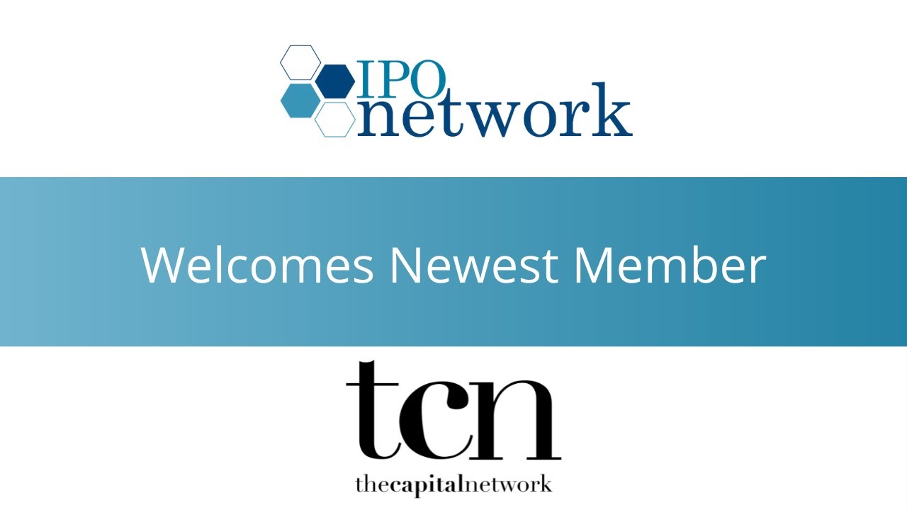 The IPO Network selects The Capital Network as new investor relations member