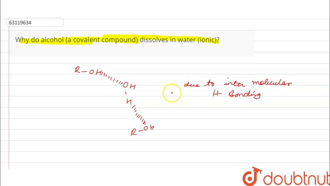 Why do alcohol (a covalent compound) dissolves in water (ionic)? YouTube