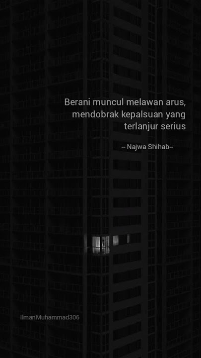 STORY WA KATA-KATA BIJAK NAJWA SHIHAB