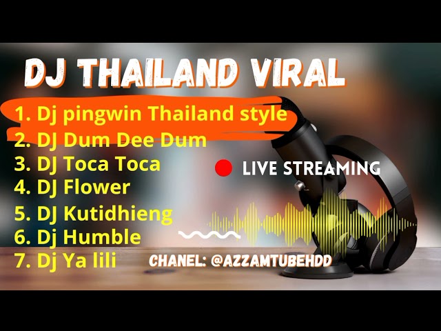 Dj Thailand Viral Bas horeg class=