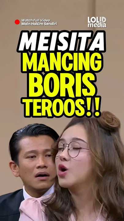MEISITA MANCING BORIS TERUS! #meisitalomania #meisita #borisbokir #rigen #rigenrakelna #indrajegel