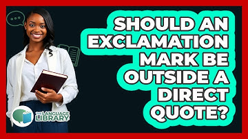 Should An Exclamation Mark Be Outside A Direct Quote?