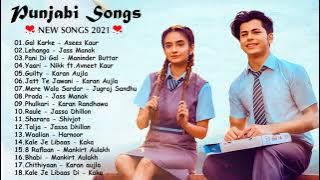 New Punjabi Songs 2021 💕 Top Punjabi Hits Songs 2021 💕 @musicjukeboxvkf