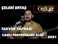 Çelebi Ertaş & Takvim Yaprağı