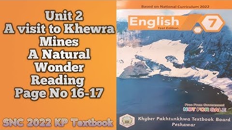 English Class 7|Unit 2|Nature|A Visit to Khewra Mines|Reading|New course 2024|KP|ETEA #nature