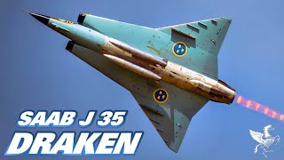 SAAB J 35 Draken "The Kite/Dragon" | Swedish Supersonic Fighter Interceptor With A Futuristic Design