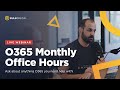 O365 monthly office hours  march 2024