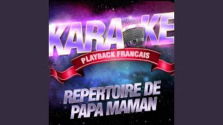 Miniatura del video "Karaoké Playback Français - Si Maman Si — Karaoké Playbacks Avec Choeurs — Rendu Célèbre Par France Gall"