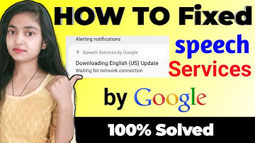 Speech Service By Google Kaise Hataye | Speech Service By Google Download Problem Solved  2022