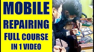 Mobile Repairing Complete Course FULL VIDEO - MOBILE REPAIRING FULL COURSE FOR FREE