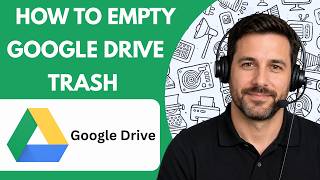 How to Empty Google Drive Trash Full Guide 2026