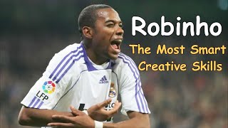 Robinho The Most Smart & Creative Skills