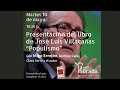 Presentación del libro de José Luis Villacañas "Populismo"