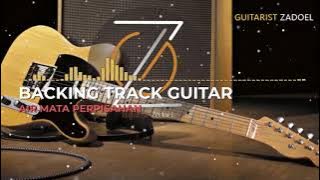 BACKING TRACK GITAR | AIR MATA PERPISAHAN  - PART 28