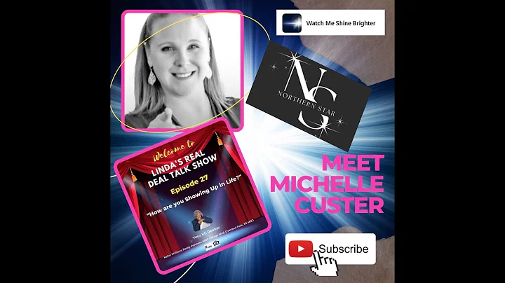Ep27 - "How Are You Showing Up in Life? - Michelle...