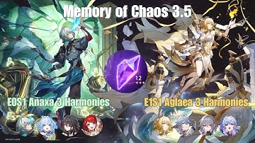 Memory of Chaos 3.5 : 0 Cycle E0S1 Anaxa 3 Harmonies x E1S1 Aglaea 3 Harmonies | Honkai Star Rail