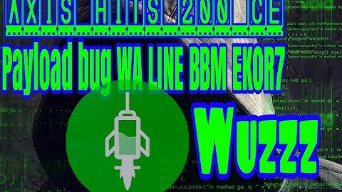 Internet gratis HI payload  200 CE v2 bug wa Bbm line ekor7 tkp jateng-jatim