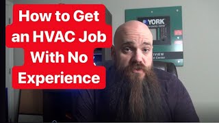 How to Get an HVAC Job With No Experience