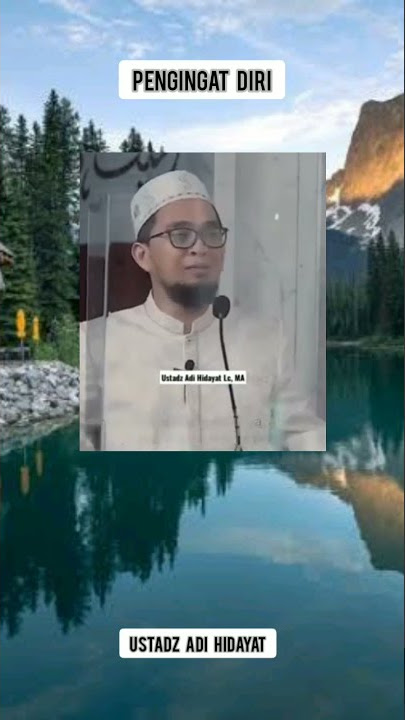 Ketika Panggilan Adzan || Ustadz Adi Hidayat