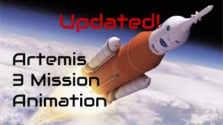 Updated Artemis 3 Mission Animation