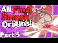 (OBSOLETE) All Final Smash Origins (part 5/5) - Super Smash Bros. Ultimate