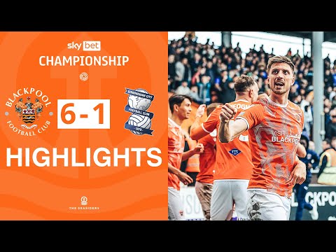 Blackpool Birmingham Goals And Highlights