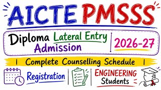 AICTE PMSSS Engineering Lateral Entry Admission 2026-27 | Complete Schedule | Registration |
