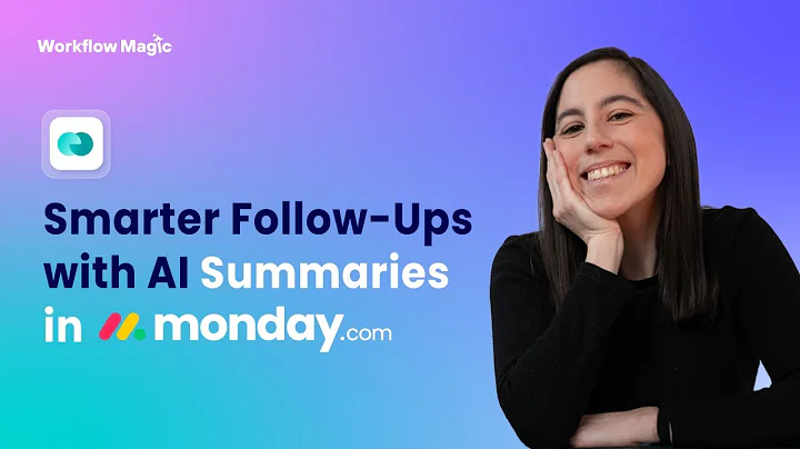 Smarter Follow-Ups in monday.com (Using AI Summaries That Write Themselves!)