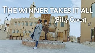 The winner takes it all by John Barrowman (Billy Rey Cover)