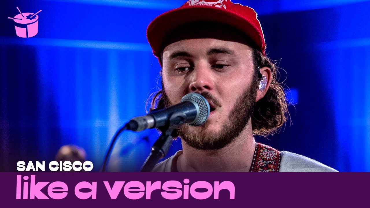San Cisco Cover Clairo 4ever For Like A Version Youtube San Cisco Cover Clairo 4ever For Like A Version Youtube