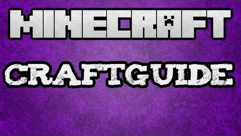 ★ Minecraft Mod Spotlights - Craftguide Mod Tutorial (w/ KestalKayden)