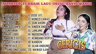 NONSTOP 20 LAGU OSING BANYUWANGI TERBAIK SEPANJANG MASA