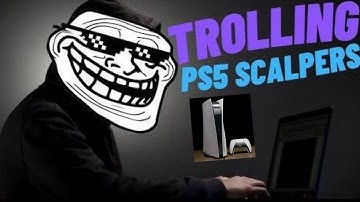 THE TROLLING OF A PS5 / PLAYSTATION 5 SCALPER AND CONSOLE BOTTER | WASTING ALL RESTOCK BOTS TIME