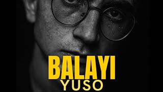 Balayı - Yuso (Official Audio)