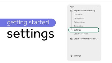 Getting Started with Settings