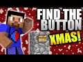 Minecraft FIND THE BUTTON! - XMAS EDITION