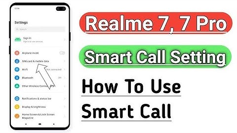 Realme 7 Phone mein Smart Call Setting kaise kare | How to enable Smart call Setting in Realme 7 Pro